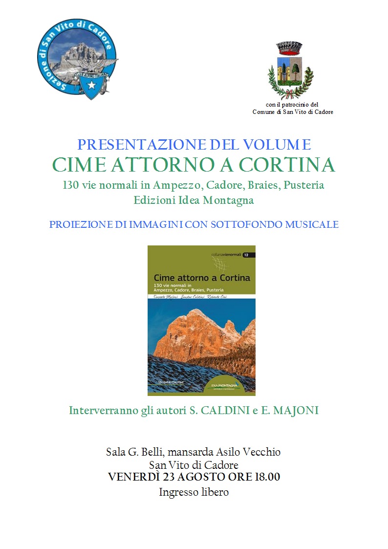 CAI - Sez.San Vito di Cadore -Attività e Iniziative Estate 2019 CAI - Sez.San Vito di Cadore -Attività e Iniziative Estate 2019